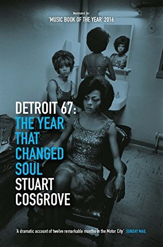 Poster for Detroit 67: The Year That Changed Soul