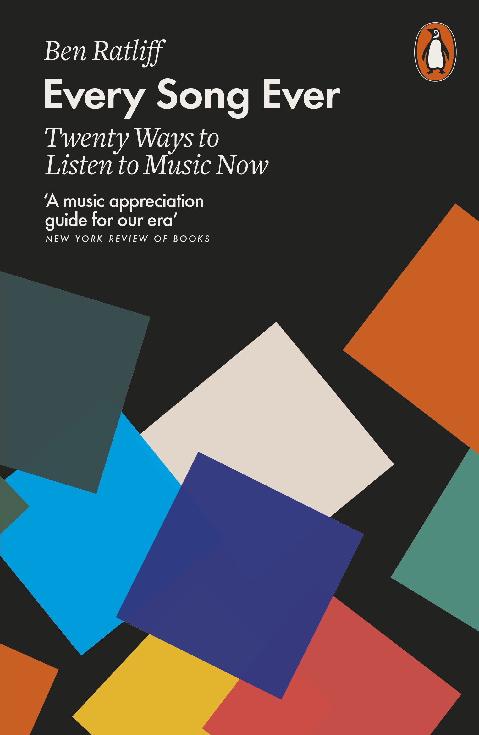 Poster for Every Song Ever: Twenty Ways to Listen in an Age of Musical Plenty