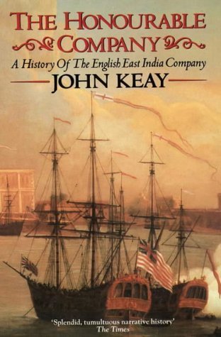 Poster for The Honorable Company: A History of the British East India Comany
